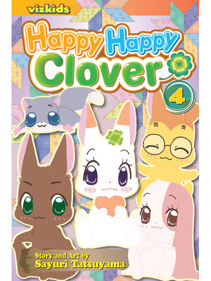 cover image of Happy Happy Clover, Volume 4